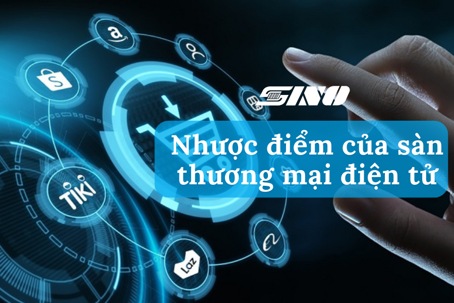 Nhược điểm của sàn thương mại điện tử